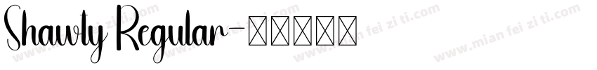 Shawty Regular字体转换